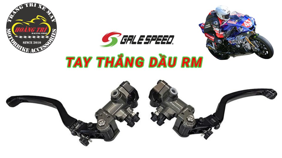 Sản phẩm trên hình là tay thắng Galespeed chính hãng dòng RM