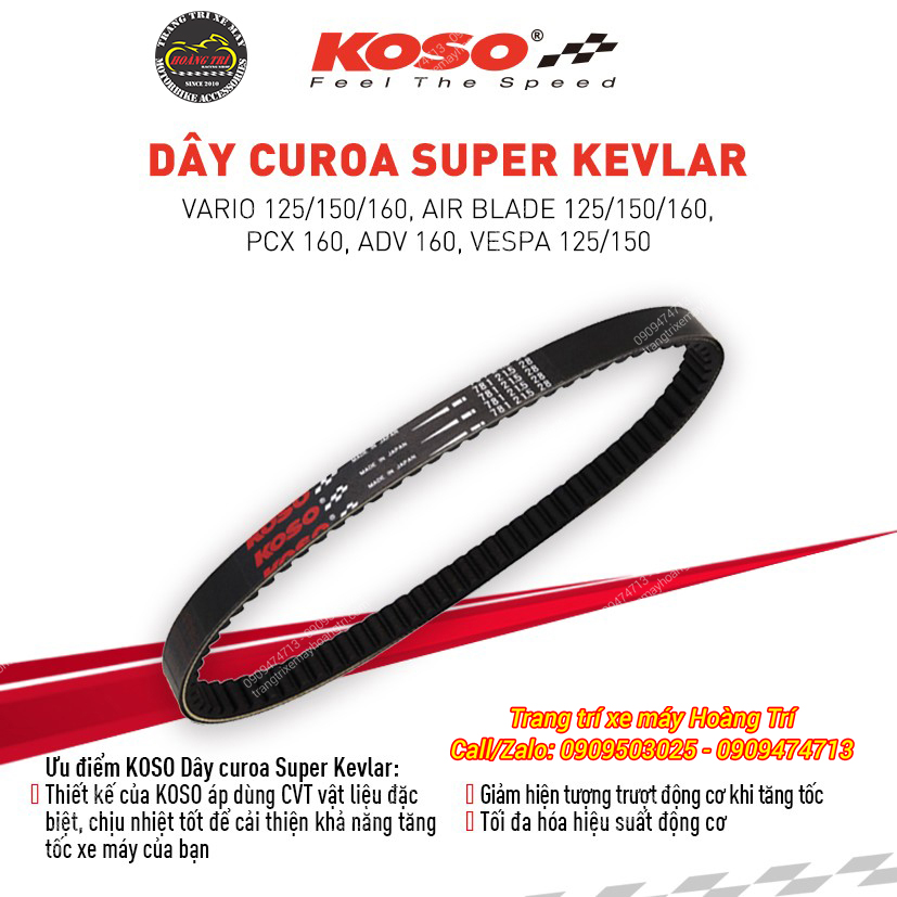 Dây curoa Koso phù hợp cho: Airblade, Vario, ADV, PCX, Vespa khi nâng cấp bộ nồi Koso chính hãng